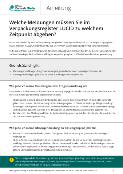 Anleitung: Welche Meldungen müssen Sie im Verpackungsregister LUCID zu welchem Zeitpunkt abgeben? Beim Anklicken öffnet sich die PDF Anleitung: Welche Meldungen müssen Sie im Verpackungsregister LUCID zu welchem Zeitpunkt abgeben? in einem neuen Fenster.