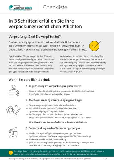 Checkliste: In 3 Schritten erfüllen Sie Ihre verpackungsrechtlichen Pflichten Beim Anklicken öffnet sich die PDF Checkliste: Erfüllung der verpackungsrechtlichen Pflichten in 3 Schritten in einem neuen Fenster.
